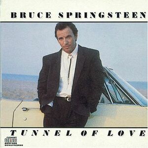 Bruce tunnel-of-love-1987.jpg
